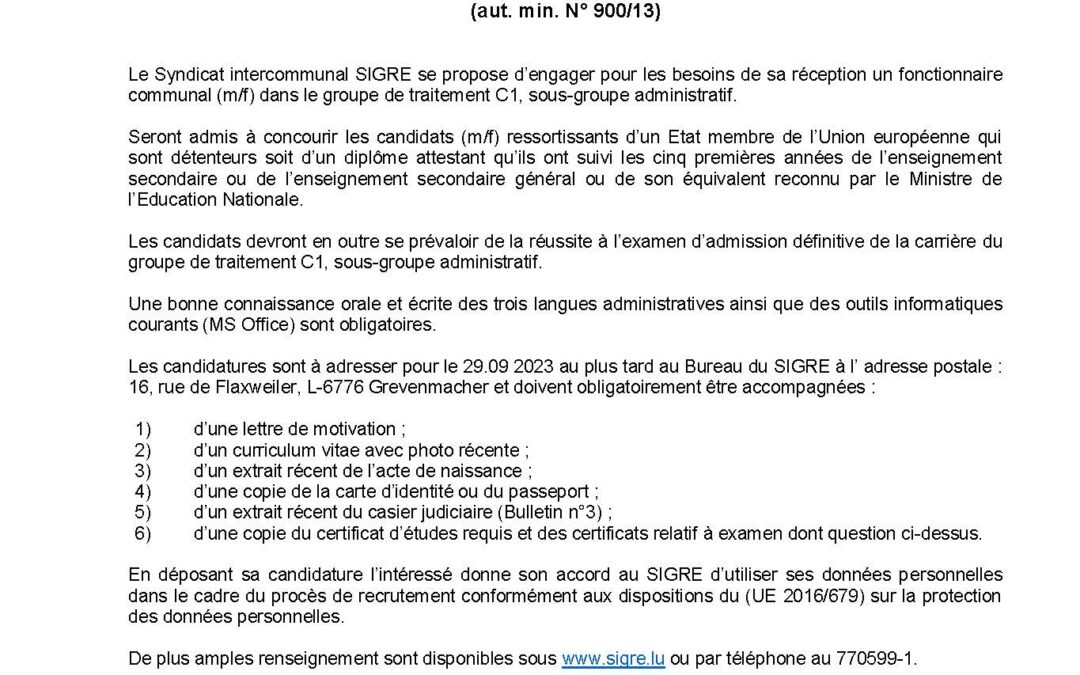SIGRE – VACANCE DE POSTE  d’un fonctionnaire communal C1 (m/f)  degré d’occupation : 100 %  (aut. min. N° 900/13)