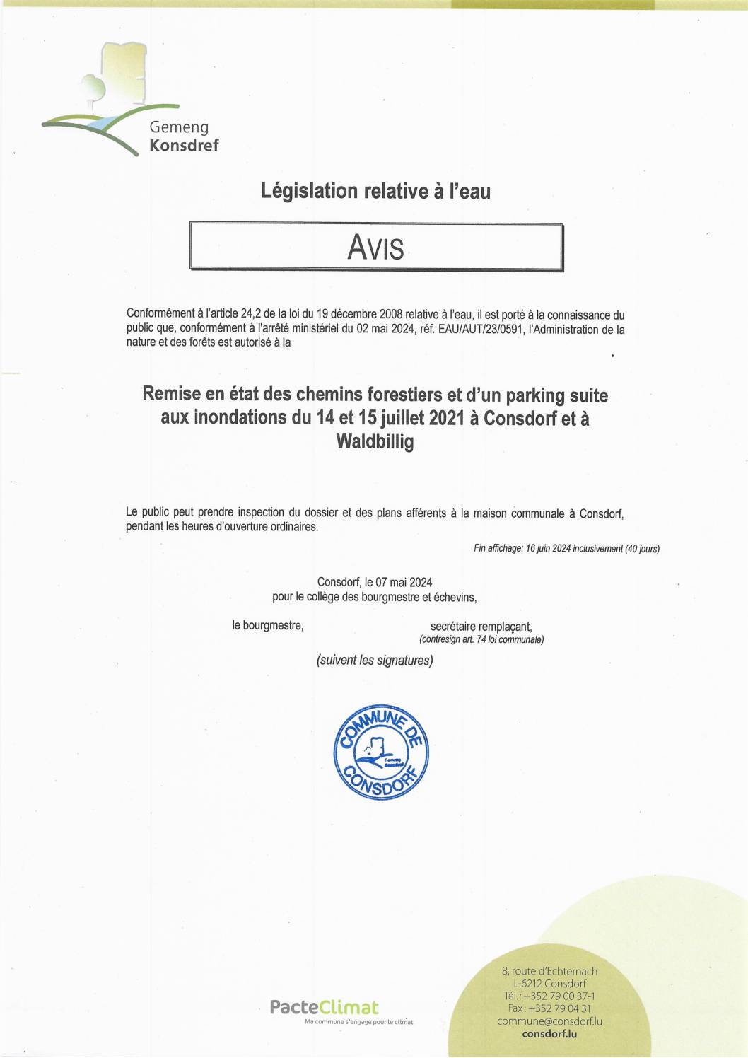 EAU2024-05-02 - avis autorisation - Consdorf - Remise en état des chemins forestiers et d’un parking suite inondations du 14 et 15 juillet 2021 à Consdorf et à Waldbillig