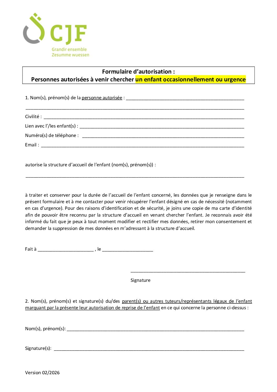 Formulaire d’autorisation - Personnes autorisées à venir chercher un enfant occasionnellement ou urgence